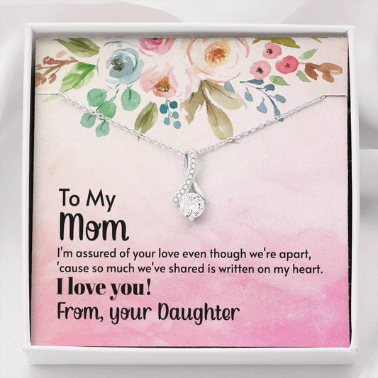 Mom - I'm Assured Of Your Love Alluring Beauty Necklace