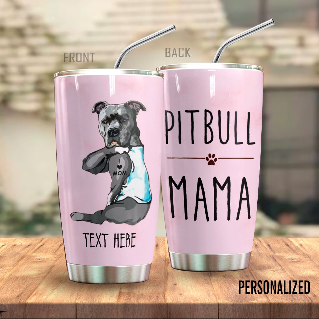 Pitbull Personalized Tumbler Pitbull Mama