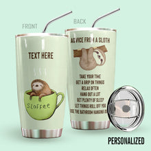 Load image into Gallery viewer, Sloth Personalized Tumbler Sloffee
