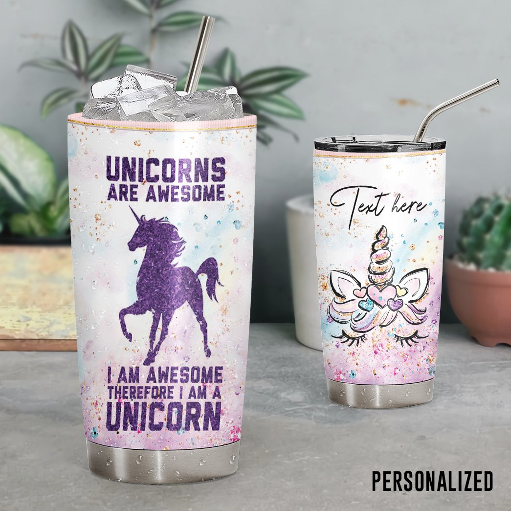 Unicorn Personalized Tumbler Unicorn Are Awesome