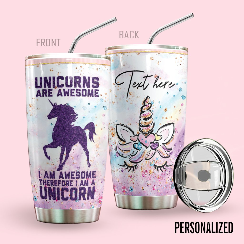 Unicorn Personalized Tumbler Unicorn Are Awesome